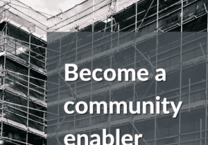 Interested in Growing Your Community? Become an Enabler!
